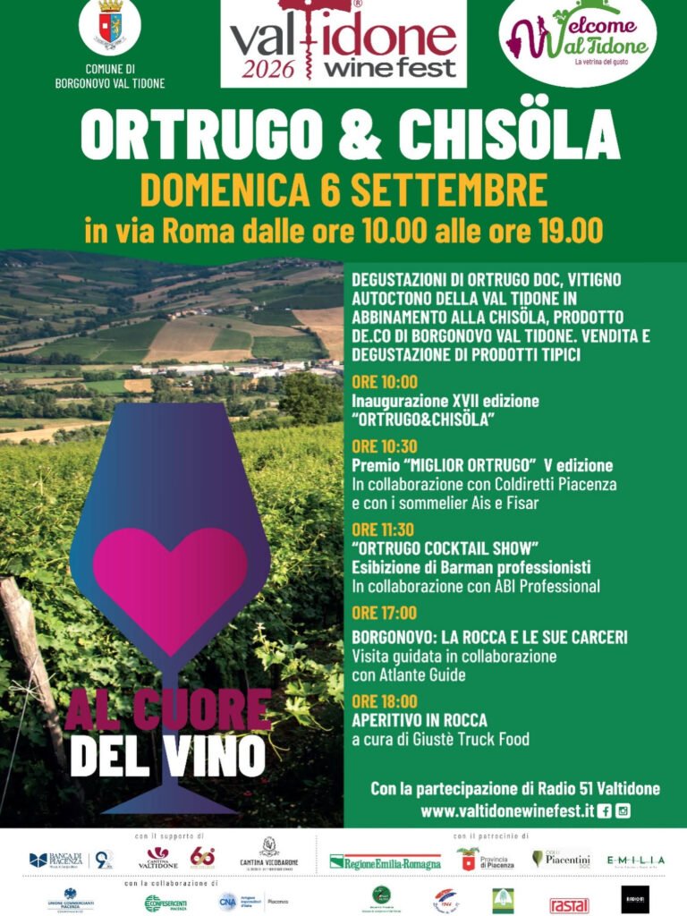 Valtidone Wine Fest 2026: Ortrugo e Chisöla a Borgonovo